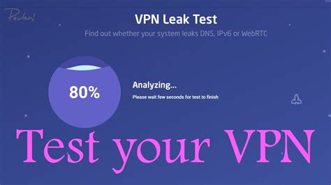 astrill vpn leak test|How to test your VPN connection for leaks and security